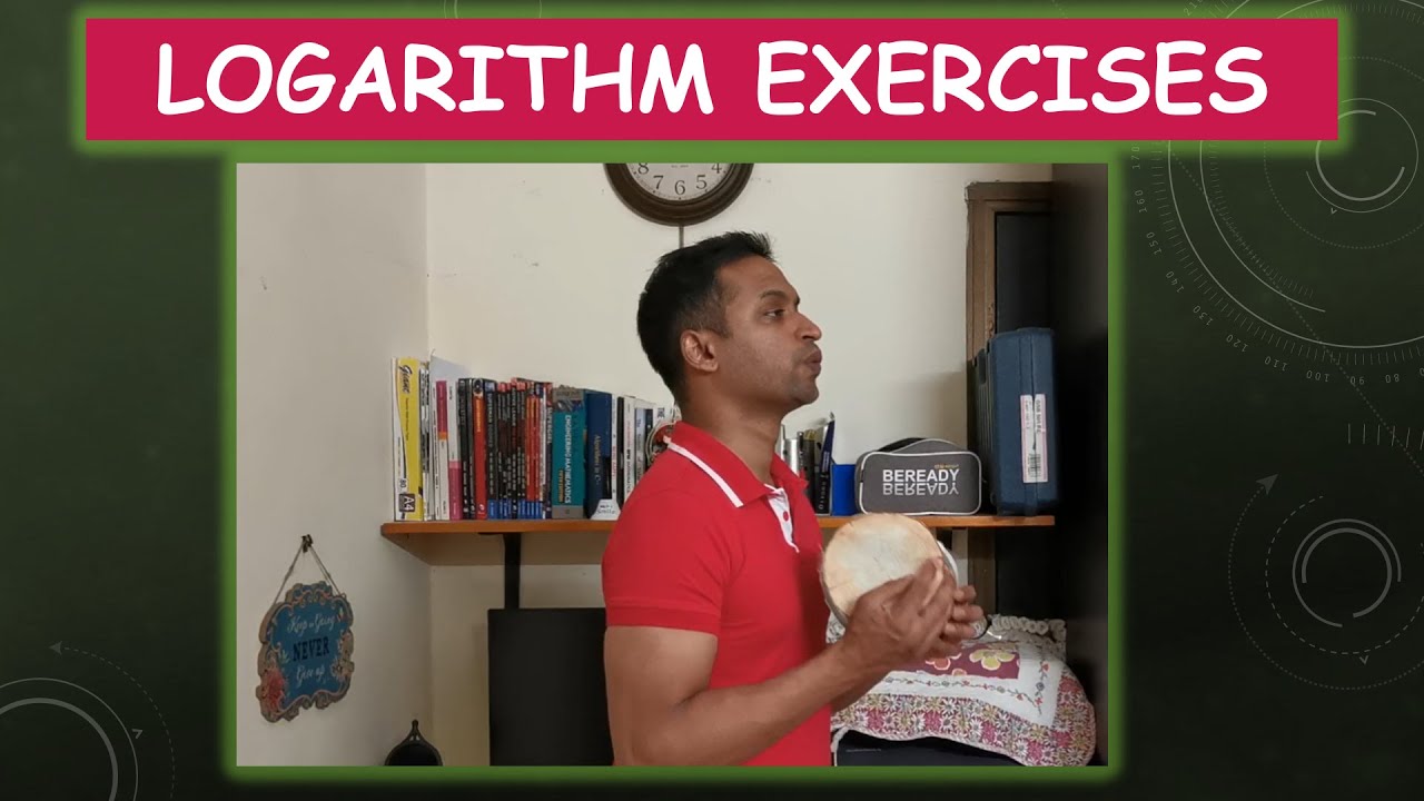 LOG EXERCISES