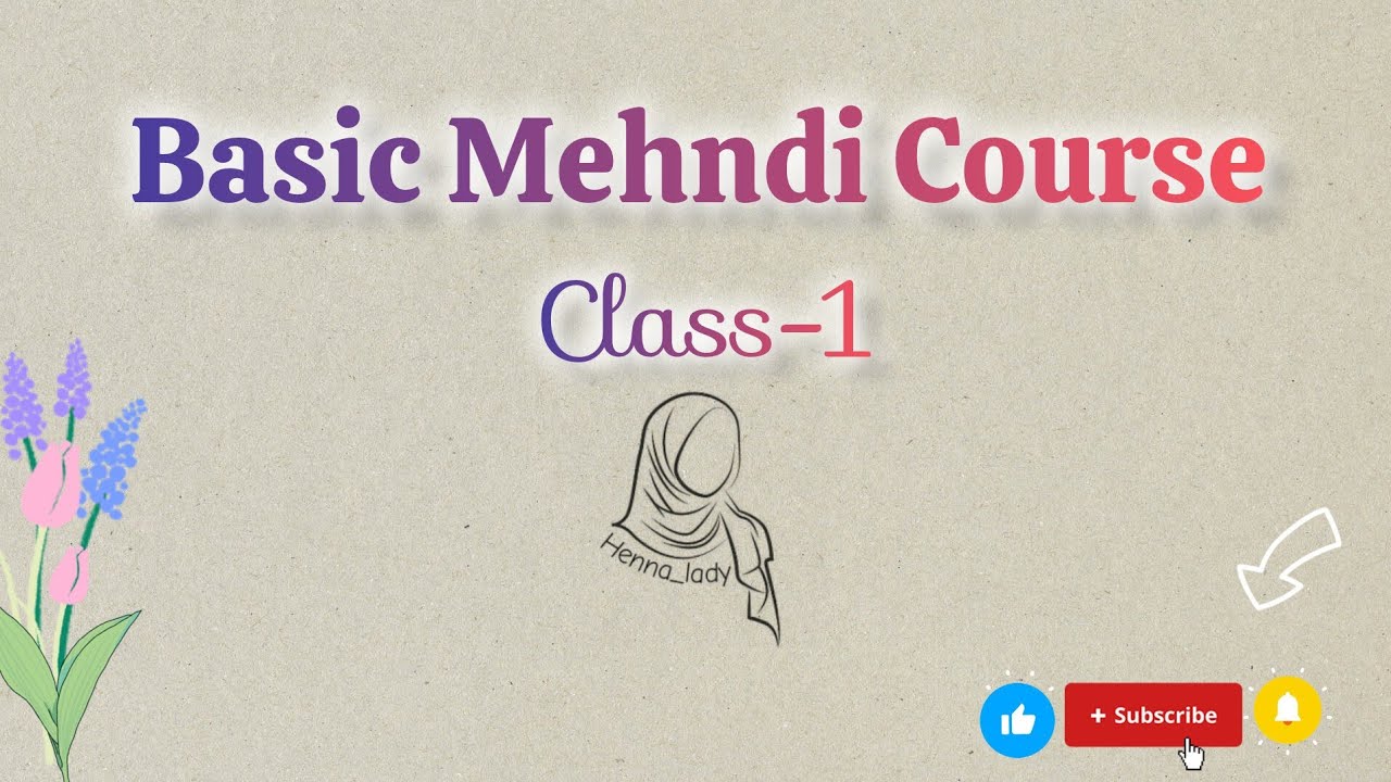 Basic mehndi class 1 || Day 1 || @henna_lady