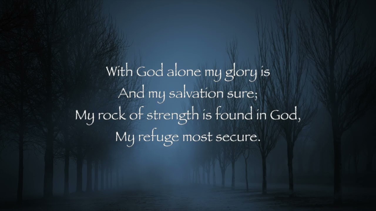 Psalm 62 (w/lyrics) male voice