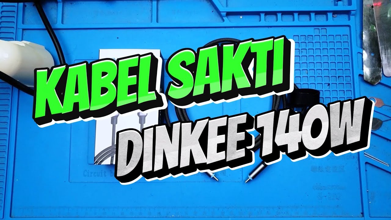 Review Kabel Sakti DINKEE 140W PPS Full Protocol