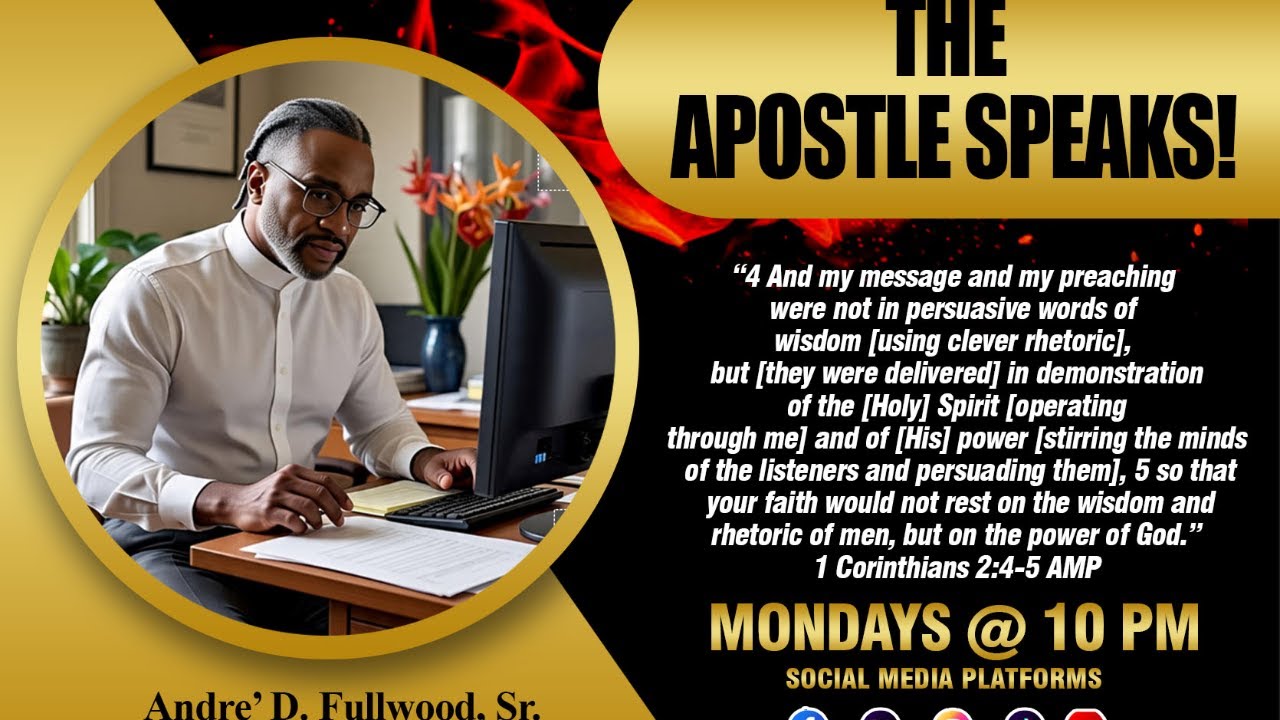 The Apostle Speaks w/Andre' Fullwood