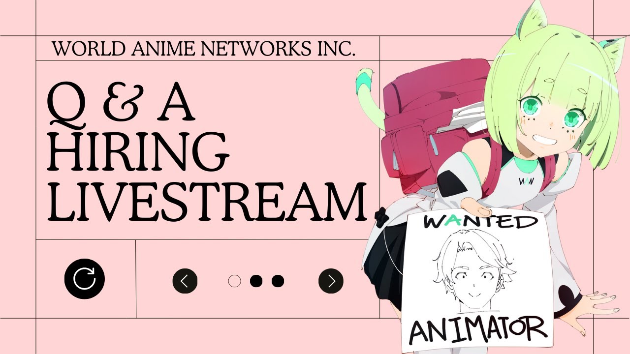 🔴 Q&A:  LIVE Q&A: Life as an Animator at WAN!