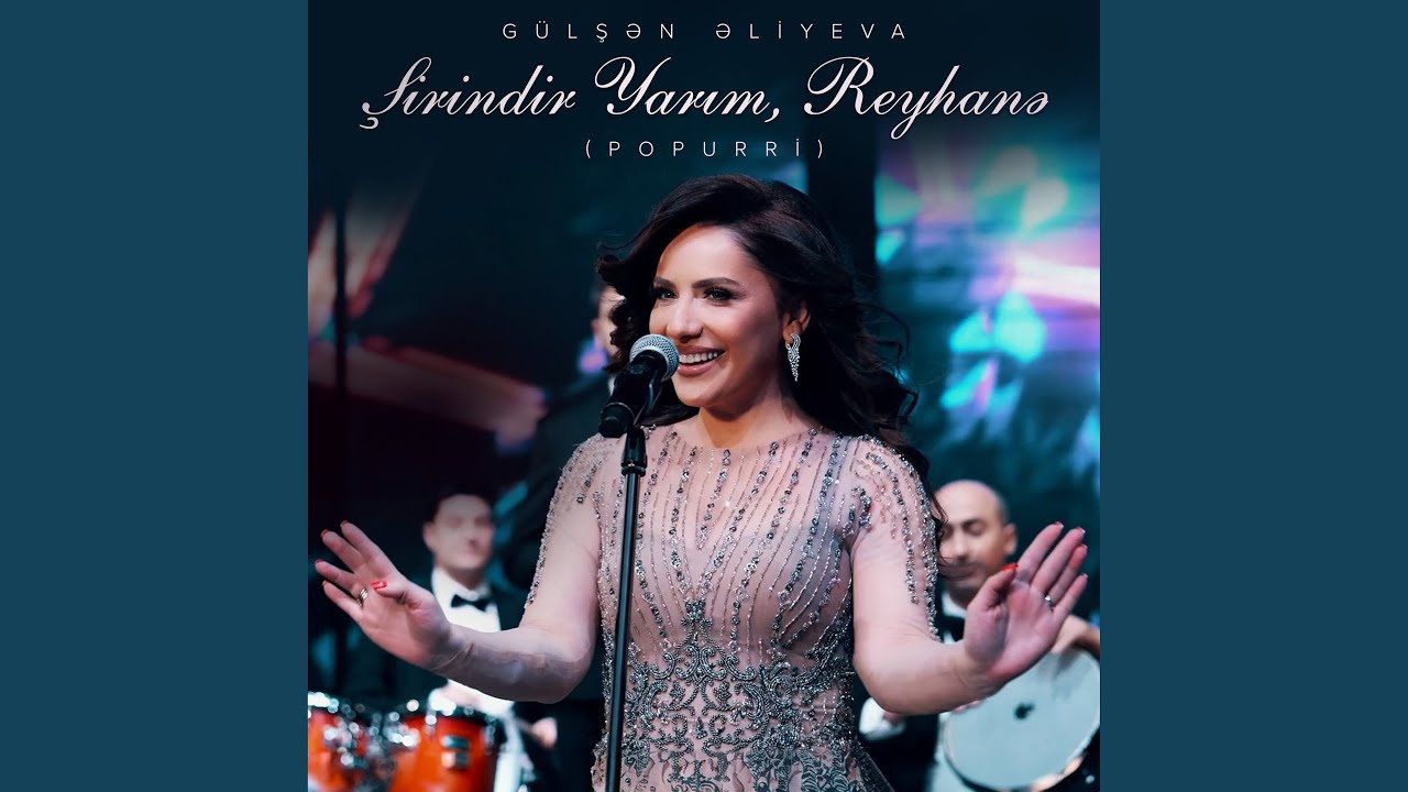 Şirindir Yarım / Reyhanə (Popurri)