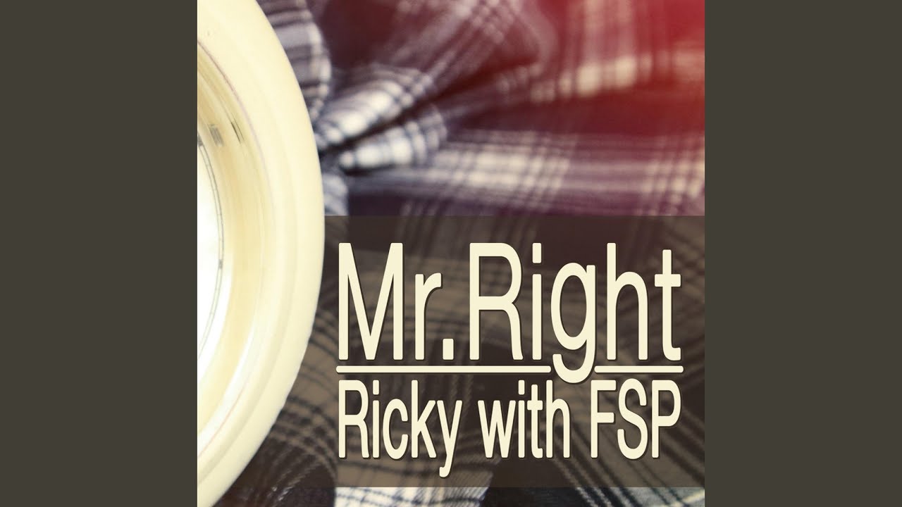 Mr. Right