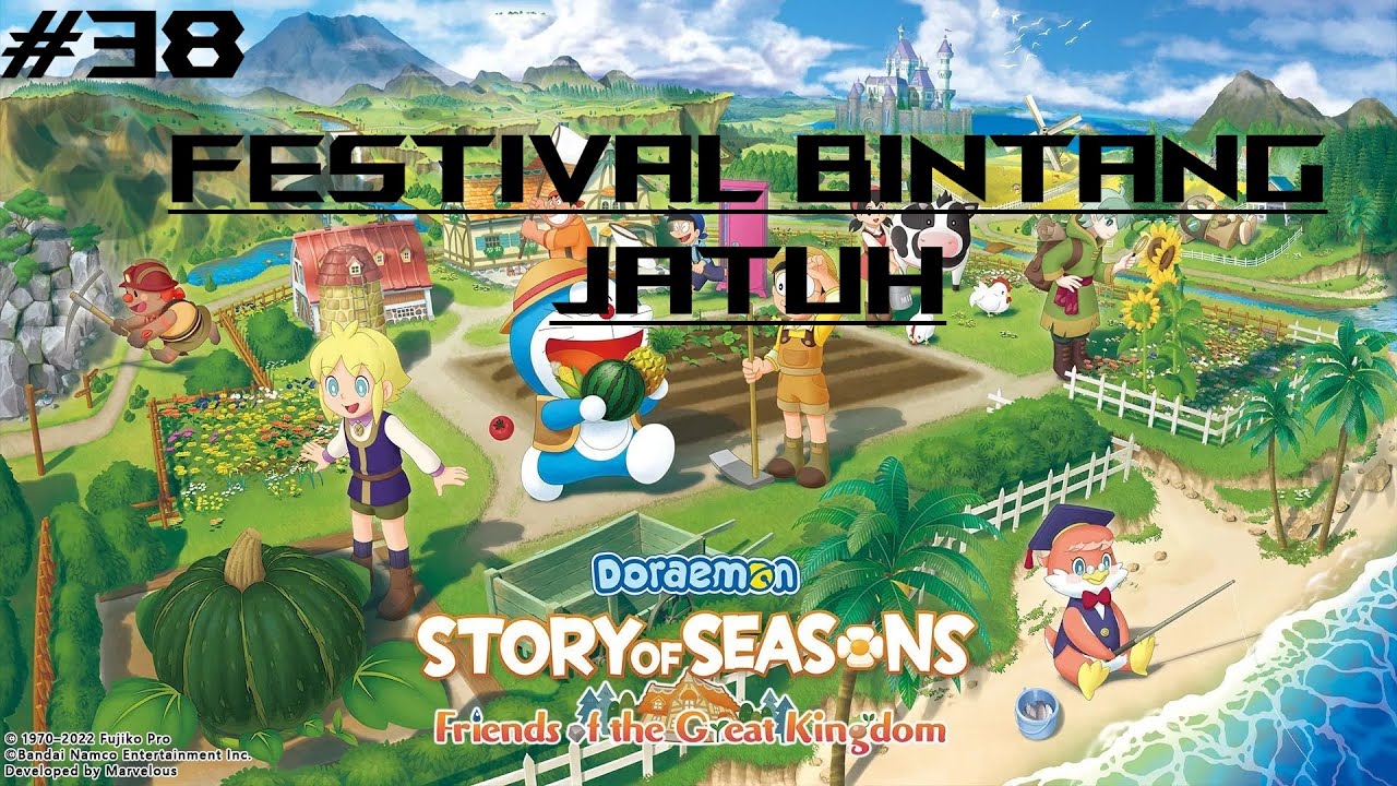 DORAEMON STORY OF SEASONS FRIENDS OF THE GREAT KINGDOM BAHASA INDONESIA