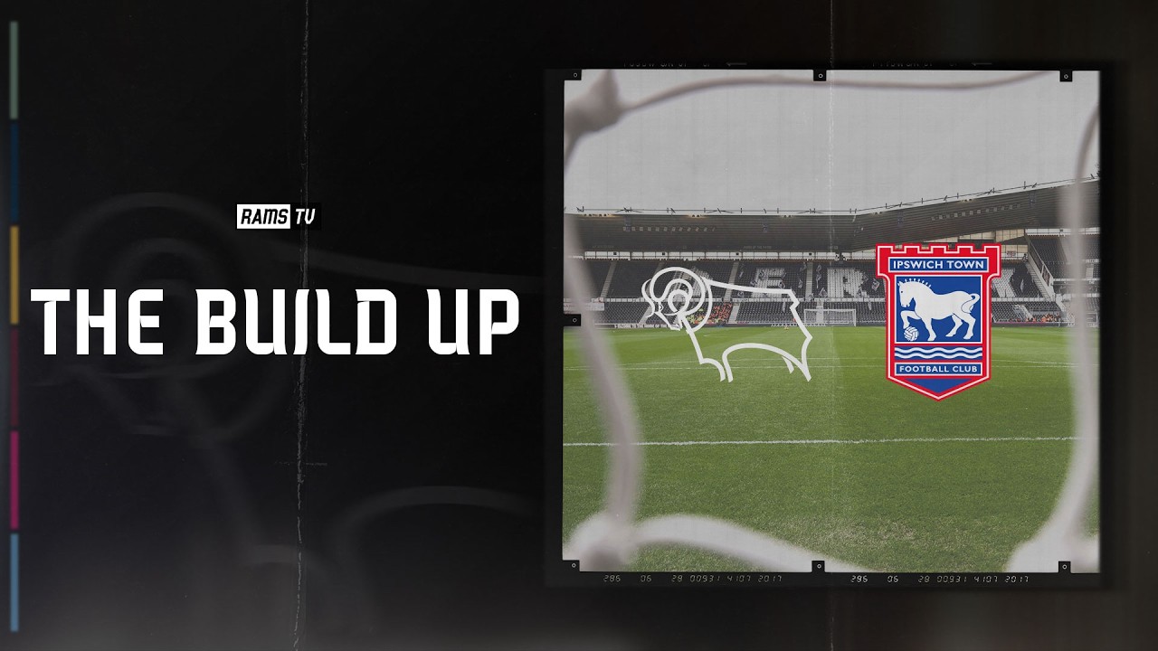 THE BUILD UP | Ipswich Town (H)
