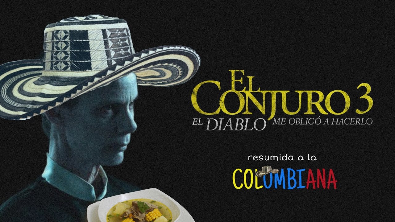 EL CONJURO 3: EL DIABLO ME OBLIG&Oacute; A HACERLO RESUMIDA A LA COLOMBIANA (o algo as&iacute;) | #31