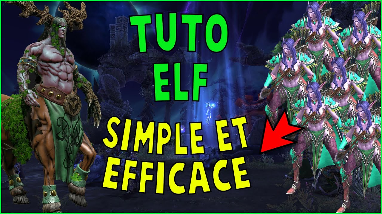 Warcraft 3 - Tuto ELF - KOTG Mass Archers