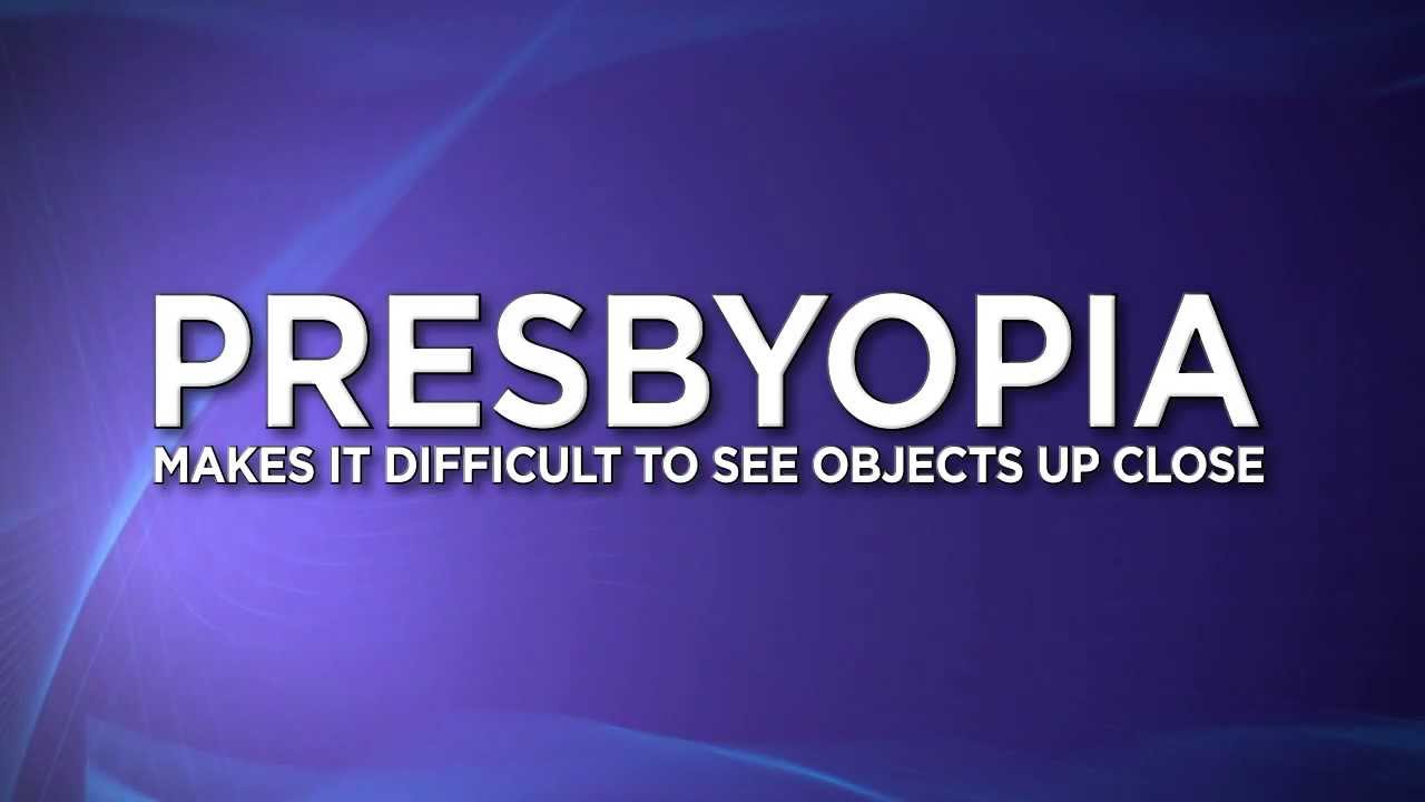 Presbyopia Patient Education Video