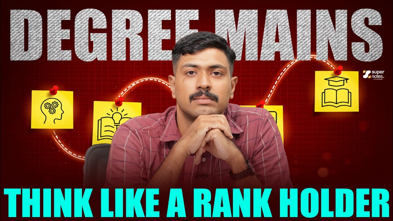 DEGREE MAINS : THINK LIKE A RANK HOLDER‼️ | Super Notes Psc | Degree Level Exam | Kerala Psc