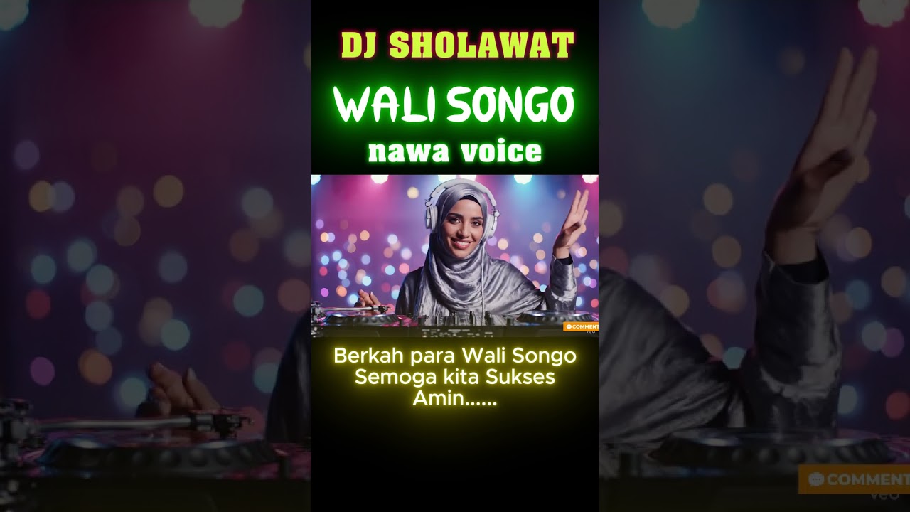 DJ SHOLAWAT WALISONGO #short #nawavoice #musikreligi #sholawatkoplo #djsholawat