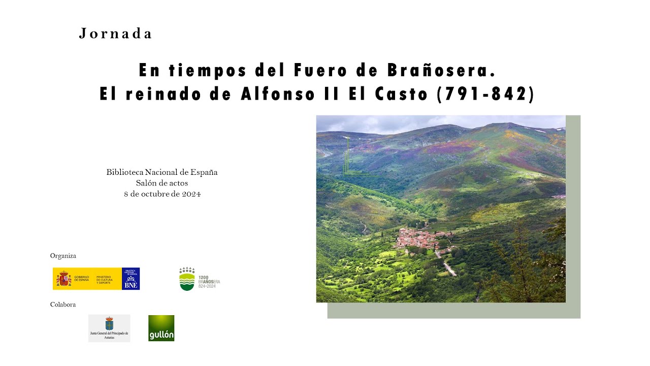 En tiempos del Fuero de Brañosera. El reinado de Alfonso II El Casto (791-842)