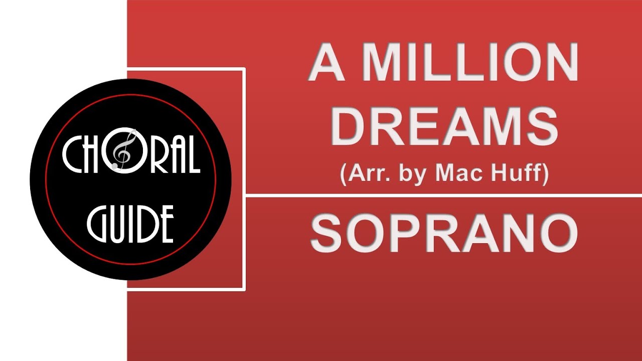 A Million Dreams - SOPRANO