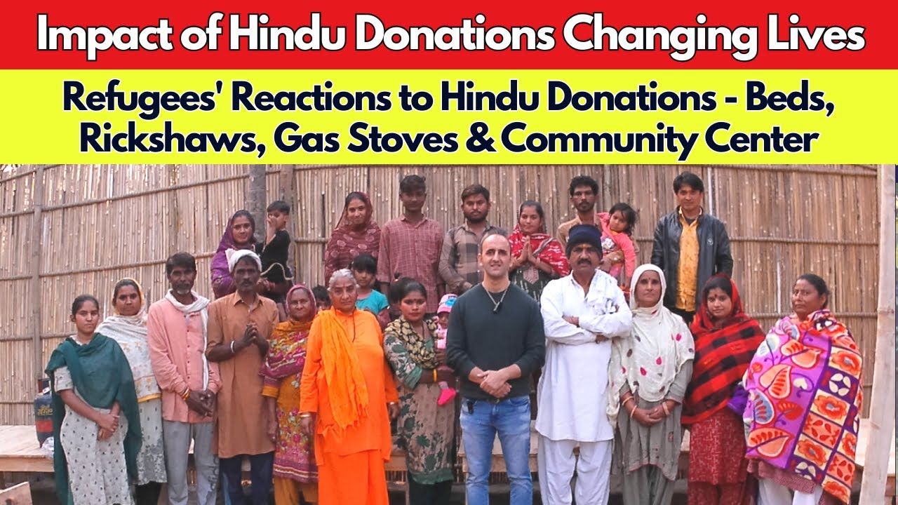 Impact of Hindu Donations Changing Lives | Beds, Rickshaws, Gas Stoves, Community Center for Hindus