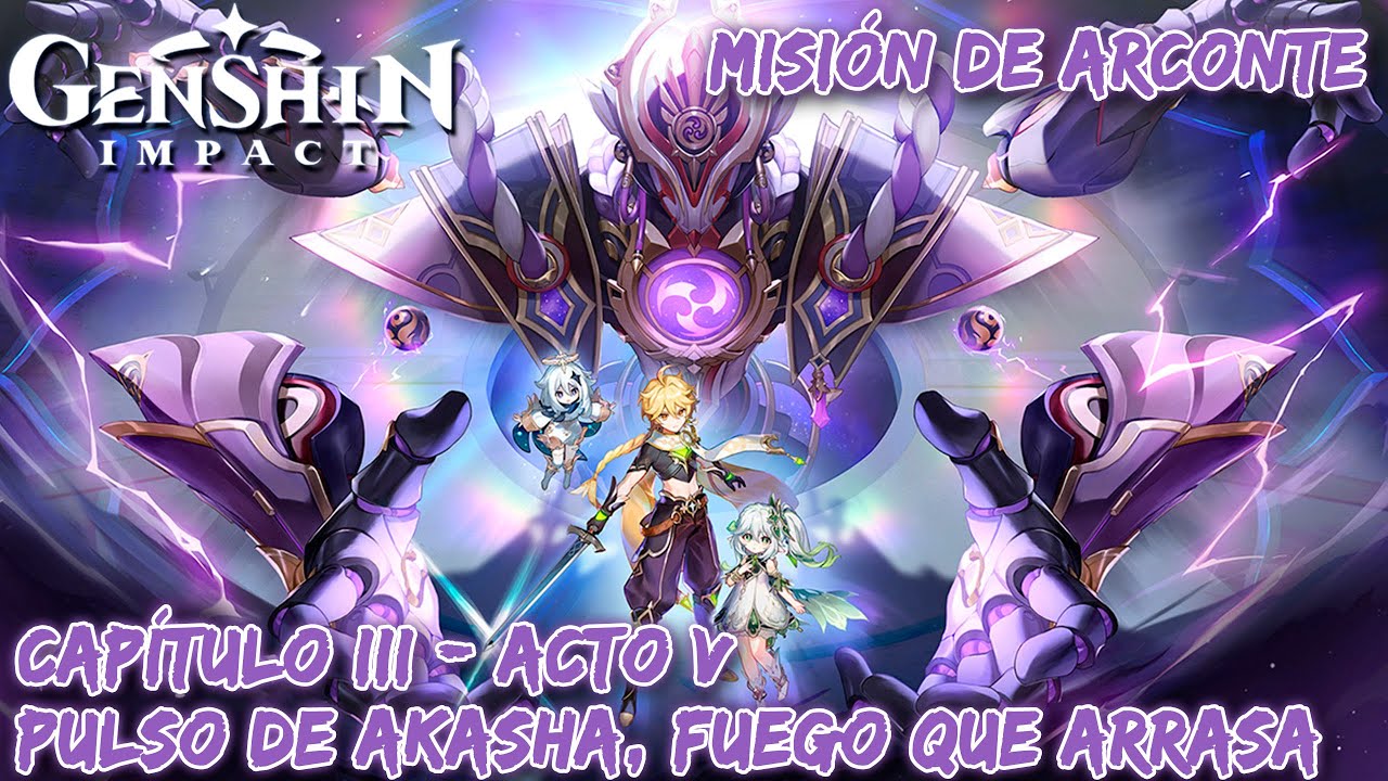 [Genshin Impact (3.2)] Misi&oacute;n de Arconte: Cap&iacute;tulo III, Acto V