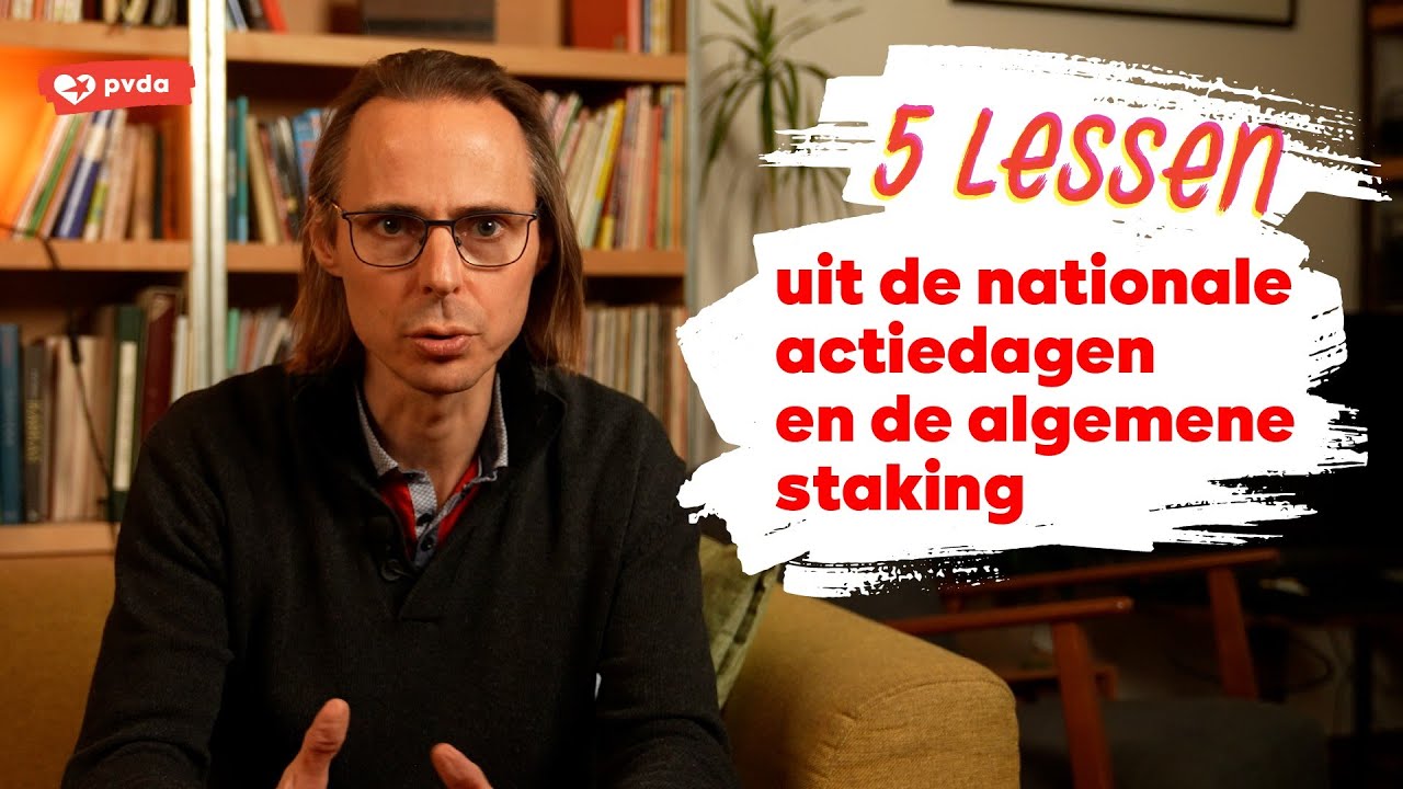 Vijf  lessen uit de stakingsdagen
