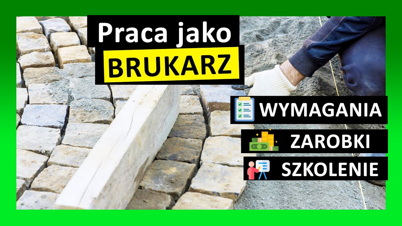 Brukarz - praca, ile zarabia, jak zostać brukarzem, szkolenie