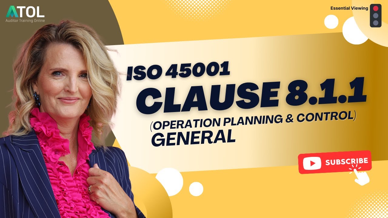 ISO 45001 Clause 8.1.1 General (Operational Planning and Control) | Auditor Training Online