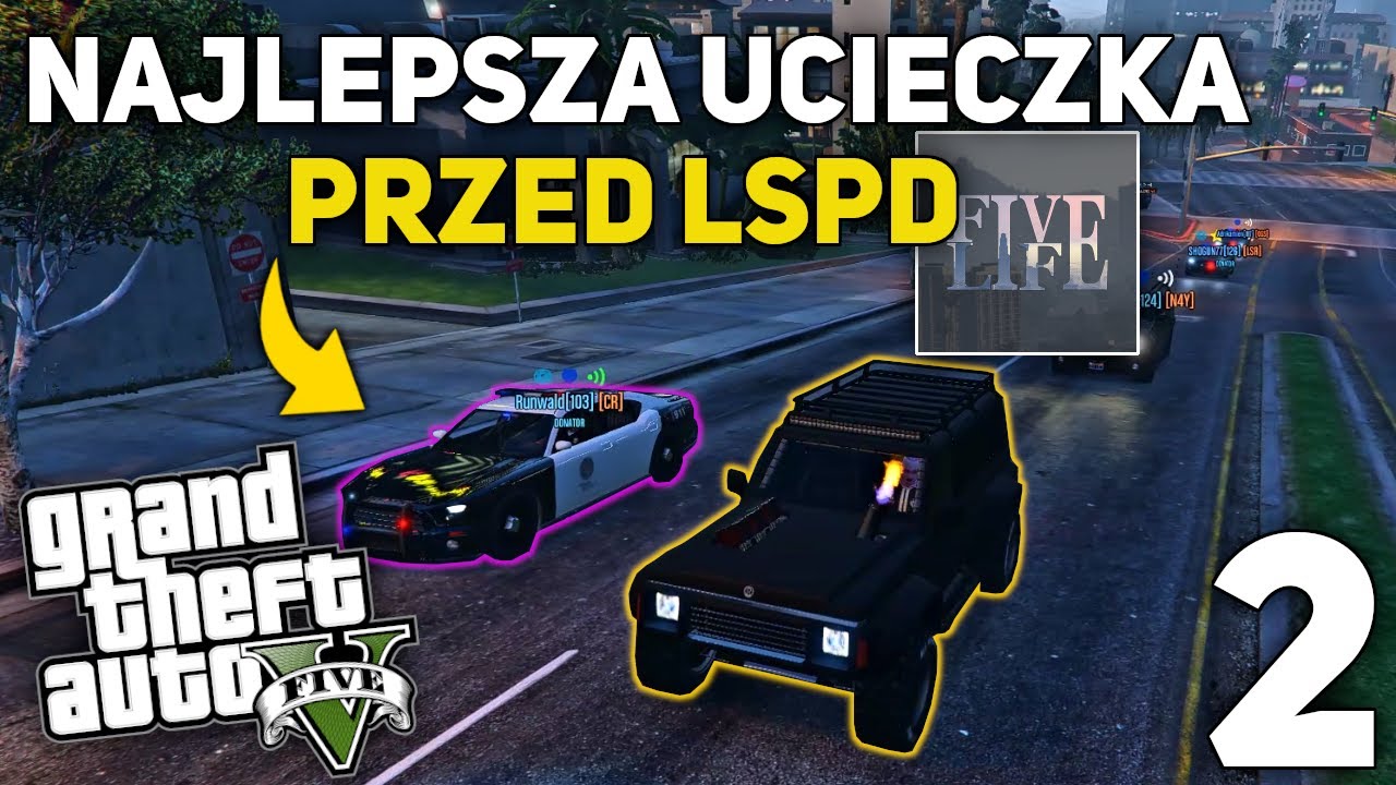 NAJLEPSZA UCIECZKA PRZED LSPD 🚔👮| RAGE:MP FIVELIFE RPG #2