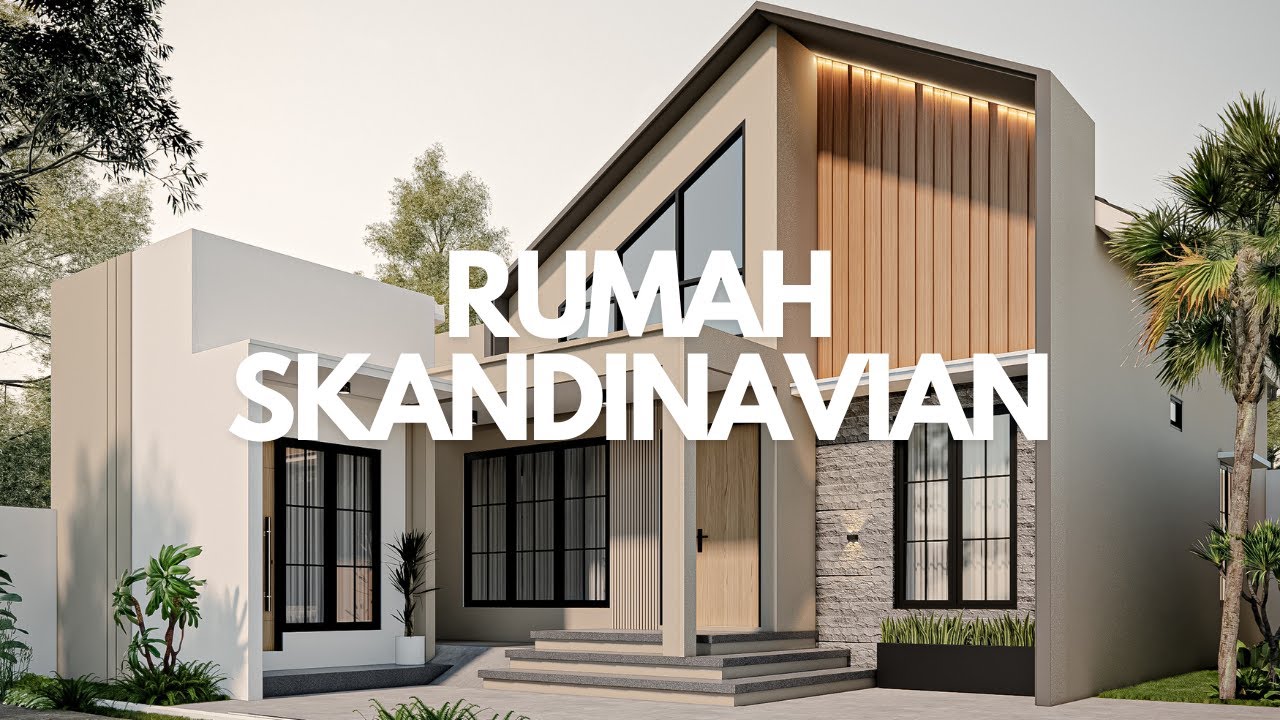 DESAIN RUMAH 12 X 16 - STYLE SKANDINAVIAN