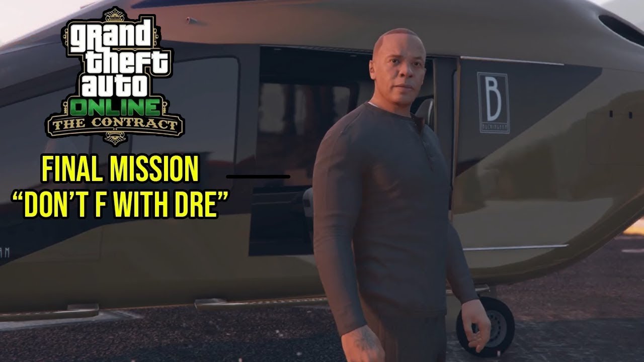 Dont F with Dre - Final Mission GTA 5 ONLINE LOS SANTOS #18