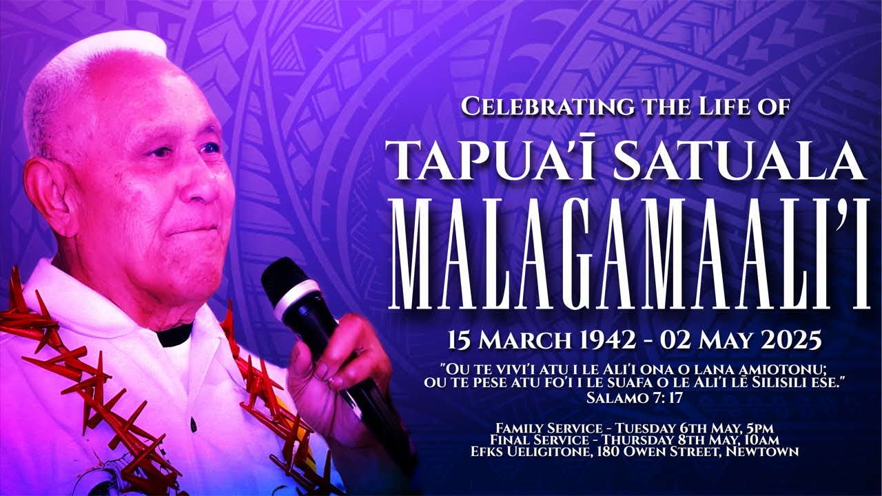 FAMILY SERVICE for the Beloved TAPUA'Ī SATUALA MALAGAMAALI'I