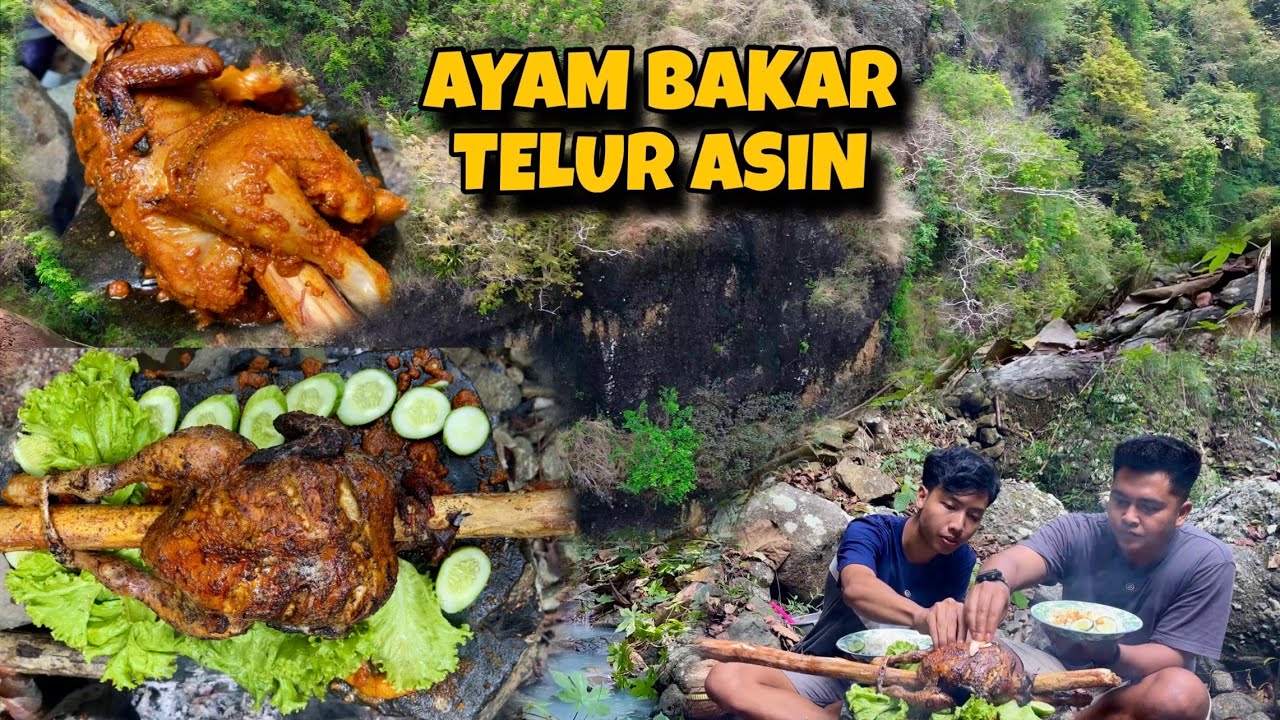 EXSPERIMEN MASAK AYAM BAKAR TELUR ASIN MAKAN DI BAWAH TEBING TENGAH HUTAN🤩