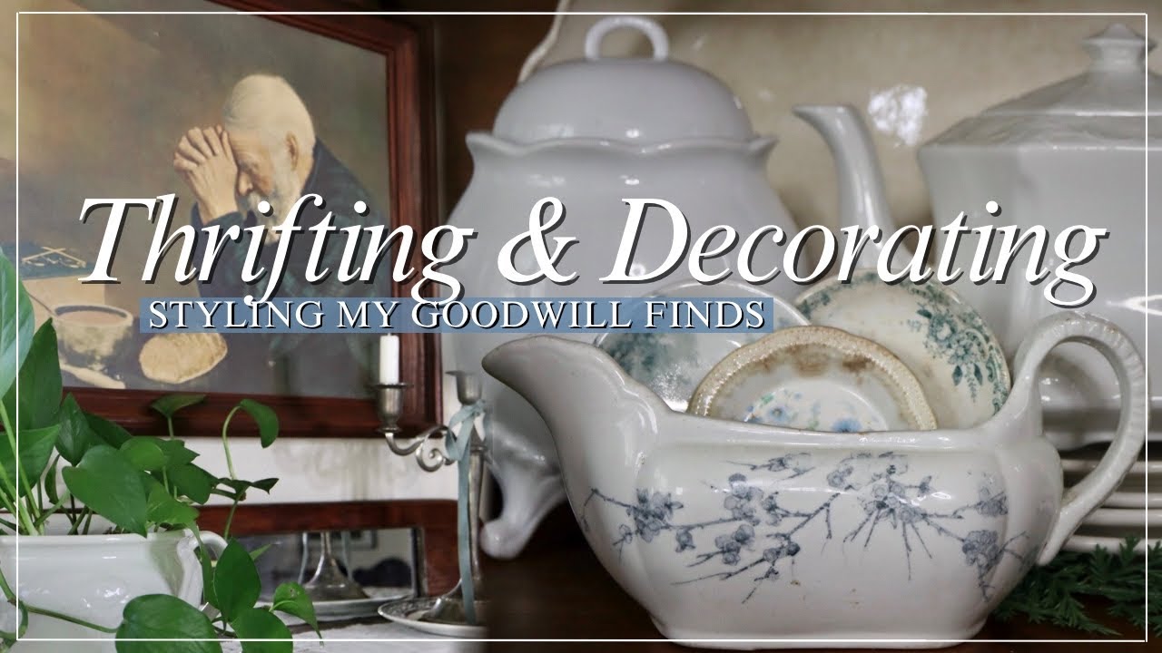 GOODWILL THRIFT WITH ME & STYLED THRIFT HAUL! | Decorating Ideas | Thrifting Home Decor
