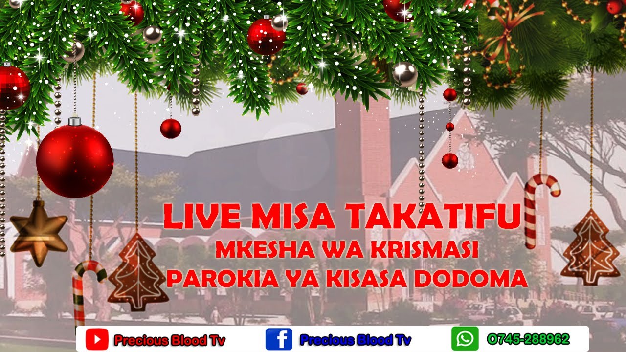 🔴LIVE MISA TAKATIFU MKESHA WA KRISMASI KUTOKA PAROKIA YA KISASA DODOMA