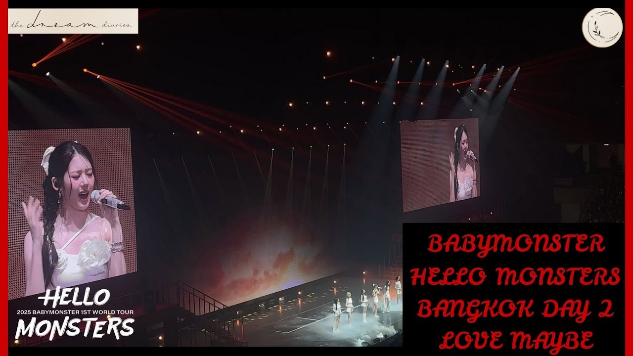BABYMONSTER - Love Maybe (Hello Monsters World Tour in Bangkok day 2)