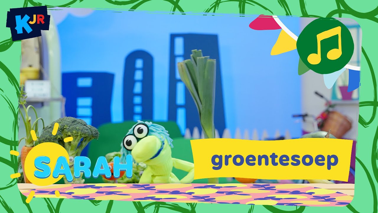 Groentesoep | Sarah zingt