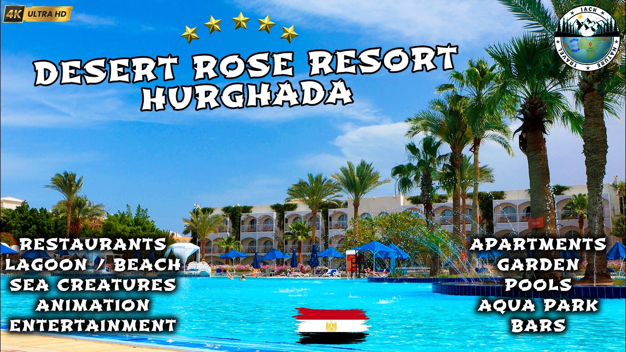 DESERT ROSE RESORT Hurghada | 5⭐ - Detailliert und auf Deutsch | Rotes Meer | Egypt