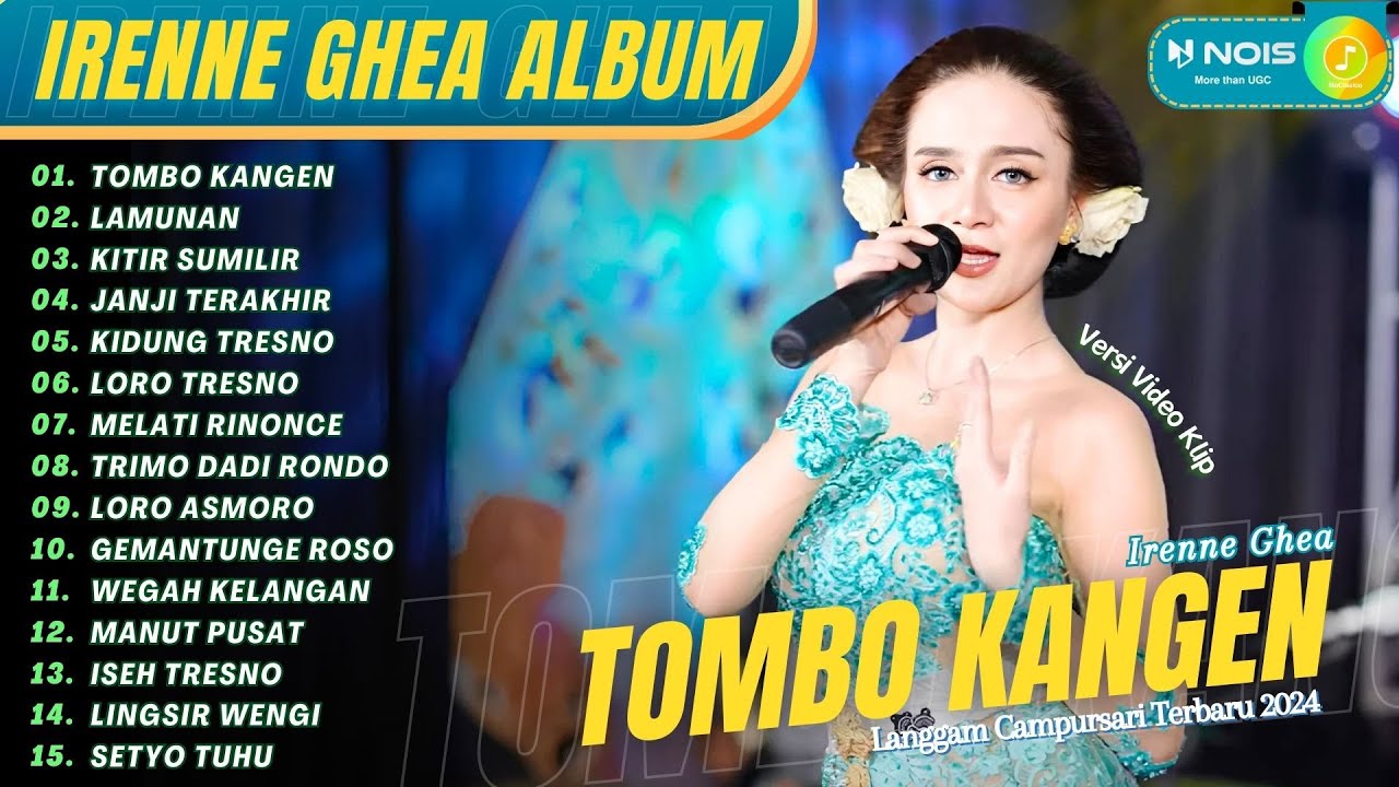 TOMBO KANGEN - IRENNE GHEA ALBUM | KOMPILASI LANGGAM CAMPURSARI KOPLO TERBARU 2024