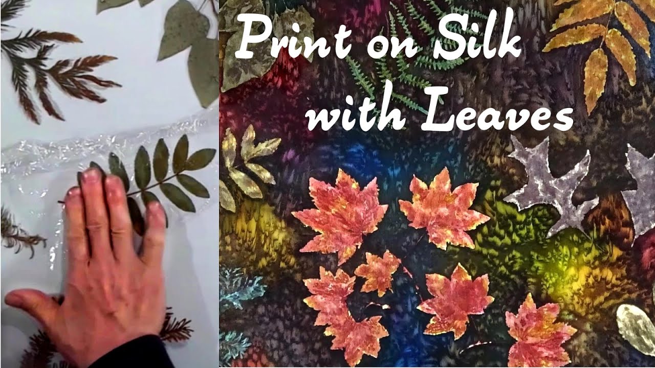 Leaf Printing on Silk with Resist, Dyes & Salt; Botanical Nature Art Time Lapse