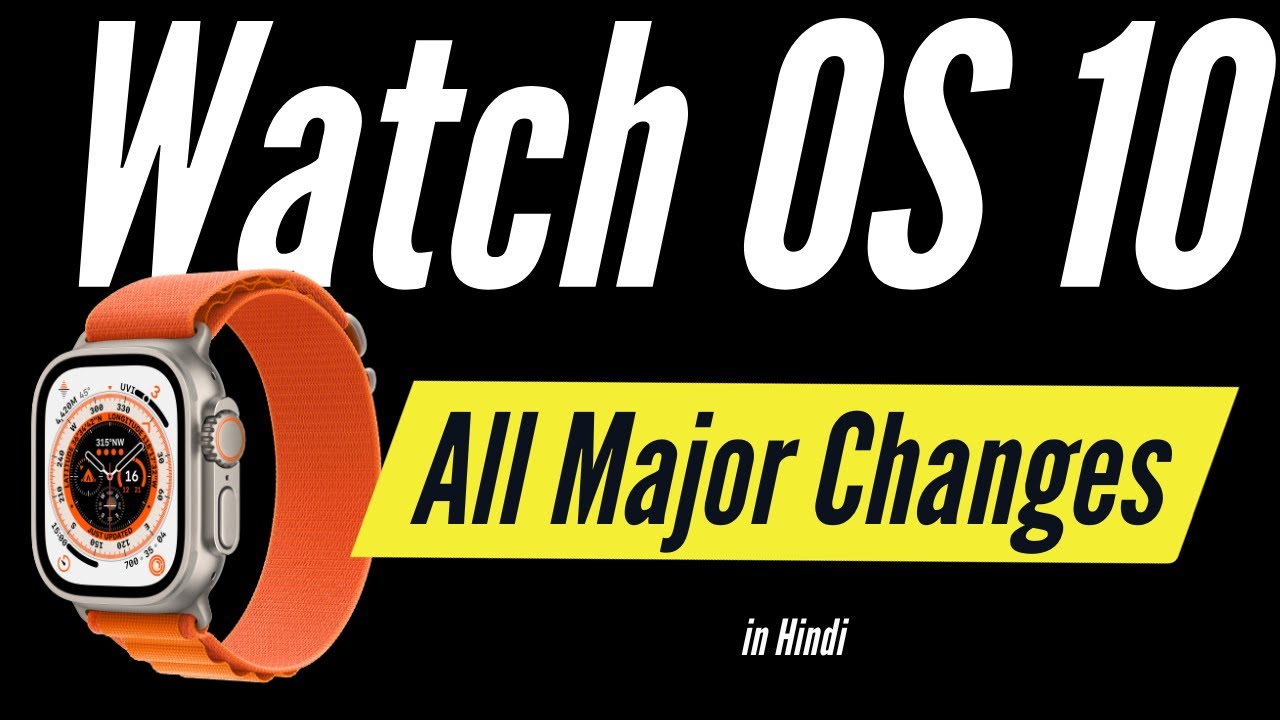 WatchOS 10 Features I WatchOS 10 Top Features in Hindi I TechnoaddictsIndia