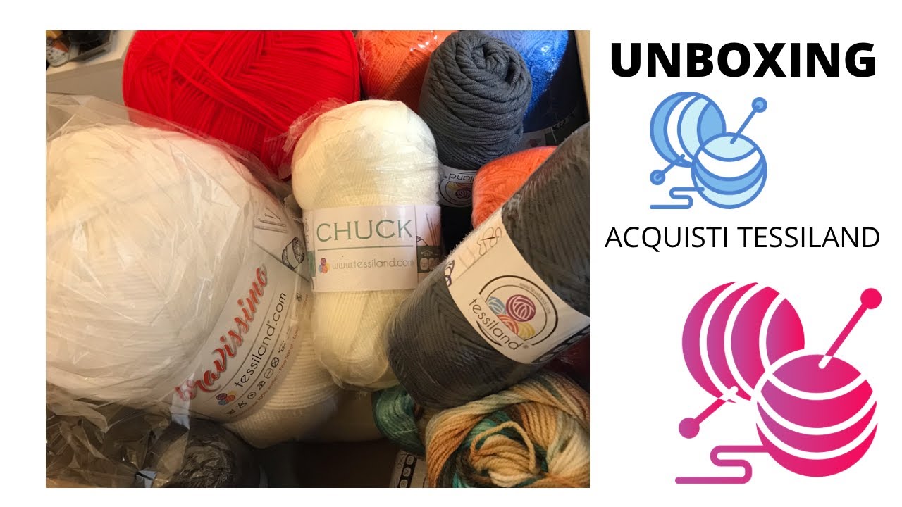 Unboxing acquisto filati Tessiland
