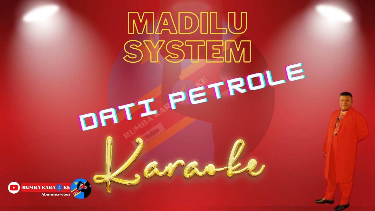 Dati petrole Lutumba Simaro feat Madilu system Karaoke