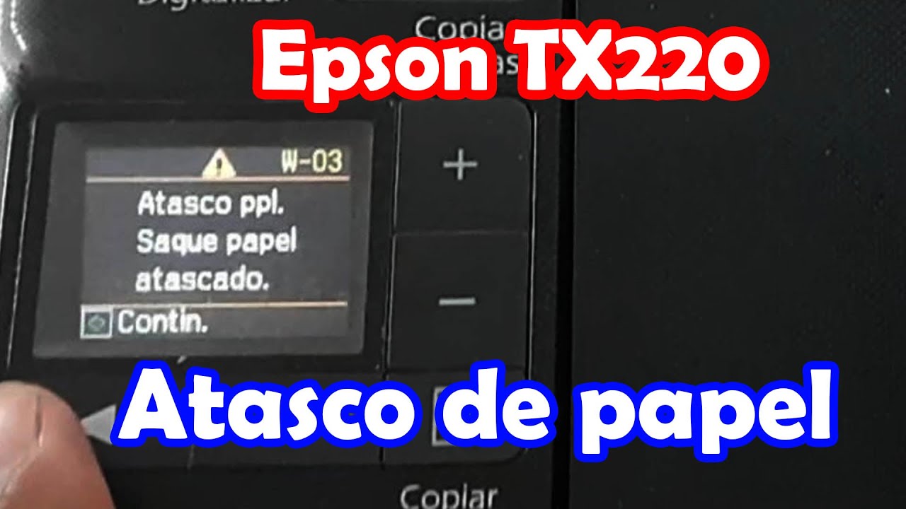 😚 Atasco de papel - Epson XP220