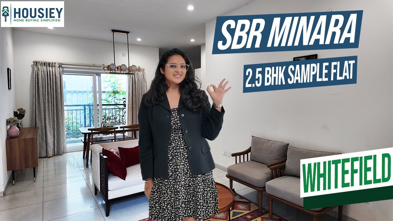 SBR Minara Whitefield | 2.5 BHK Sample Flat Tour [2025] | SBR Group Whitefield Bangalore