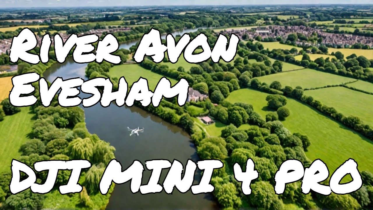 River Avon Glide: DJI Mini 4 Pro Captures Evesham&rsquo;s Waterways
