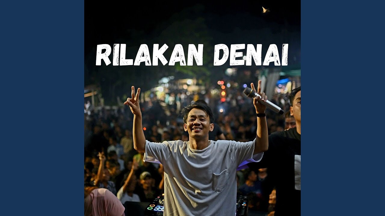 RILAKAN DENAI