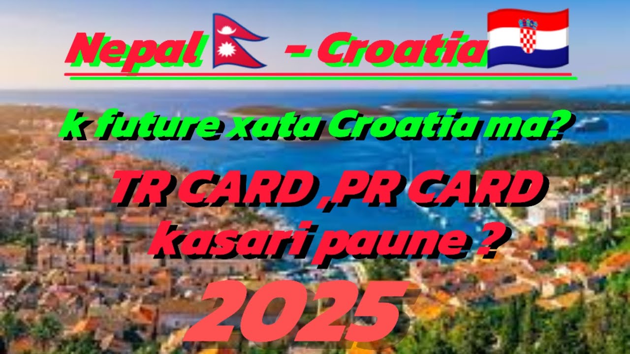 TR CARD and PR card in Croatia🇭🇷🇭🇷// future xata Croatia ma?