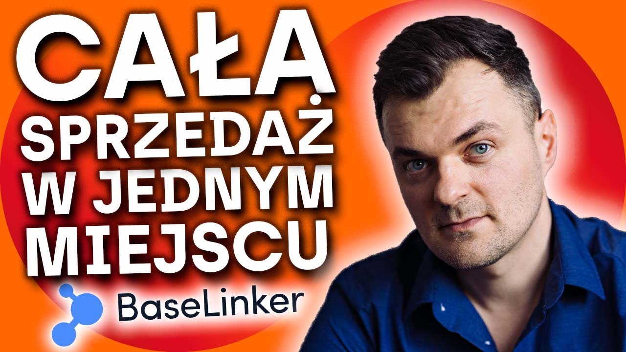 BaseLinker jako BAZA POD SPRZEDAŻ na Marketplace. Jedno Miejsce do Obsługi SPRZEDAŻY