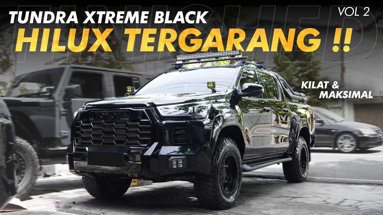 UPGRADE SINGKAT HILUX EX TAMBANG JADI TUNDRA !! APA AJA MODIFNYA ?? 