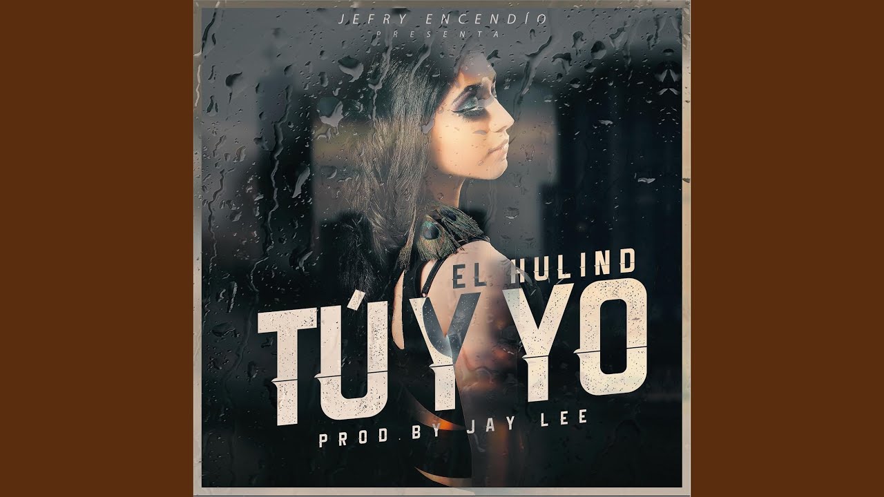 T&uacute; y Yo