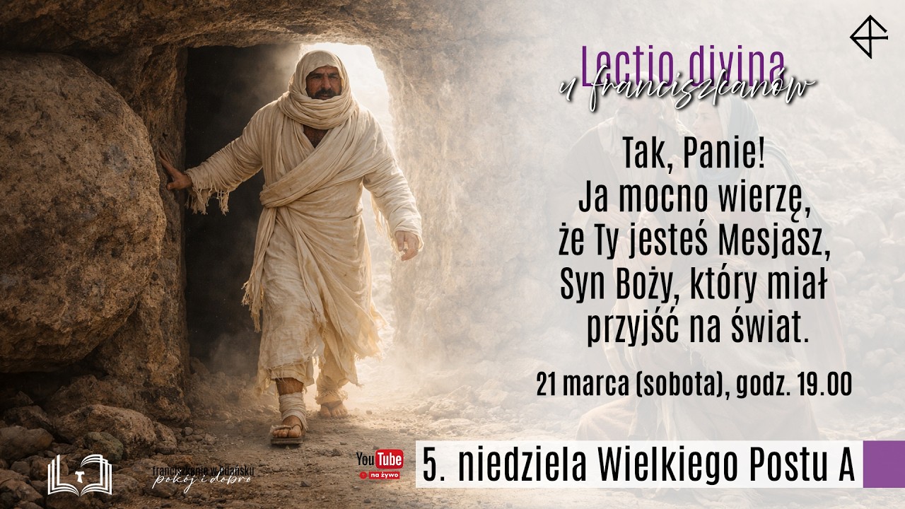 Lectio divina 2026 - 5 niedziela Wielkiego Postu A