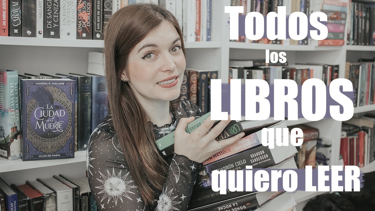 Todos los LIBROS QUE QUIERO LEER ANTES DE QUE ACABE EL 2022