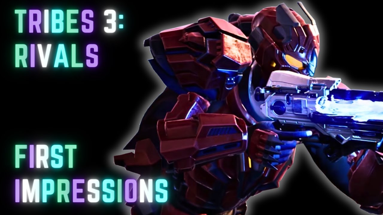 TRIBES 3: Rivals - First Impressions