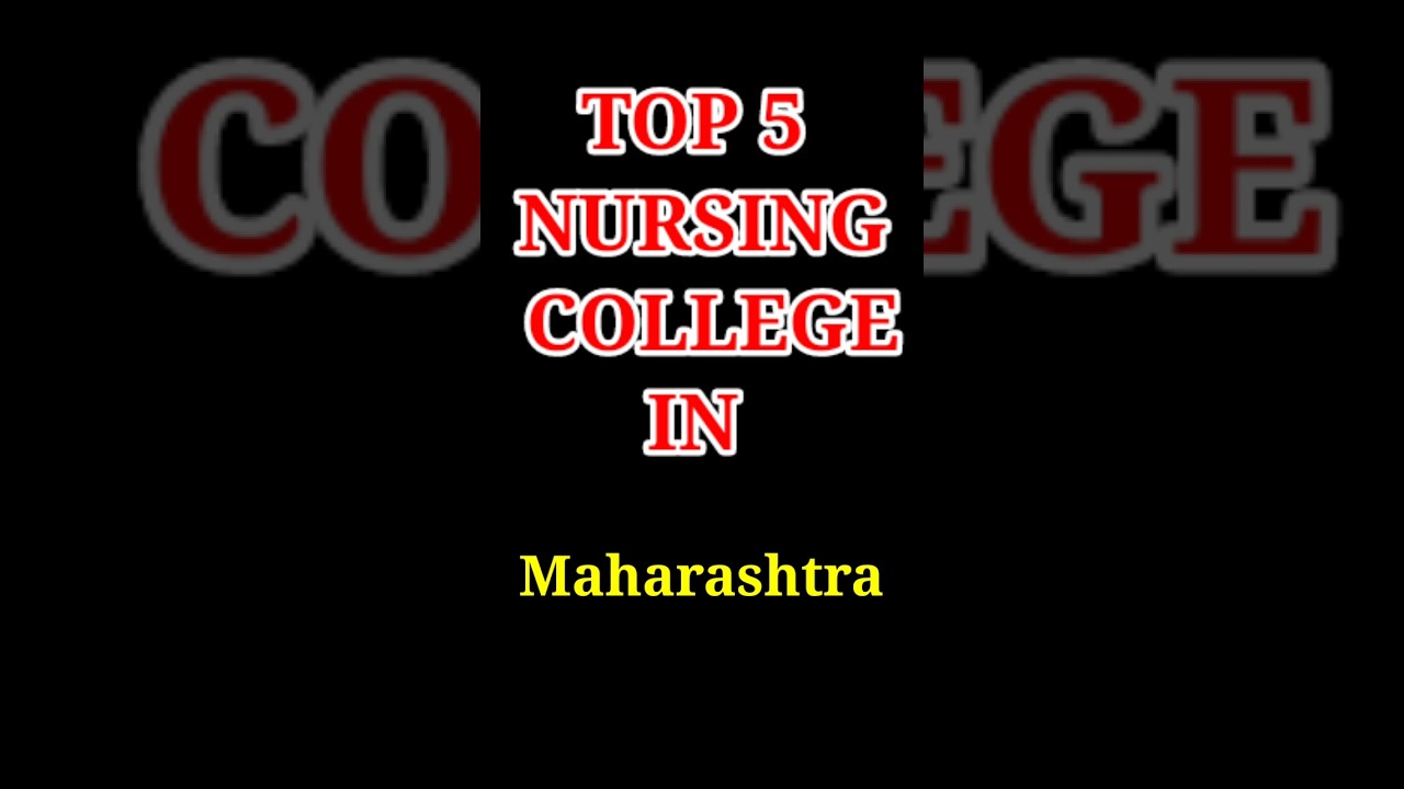 Top Five Nursing College In Maharashtra ||Govt. Nursing College #devesh clicks||GMC