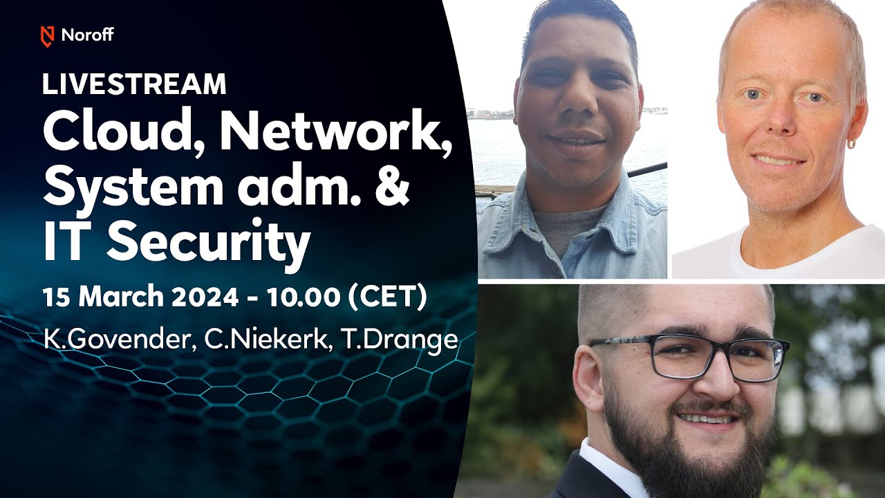 LIVESTREAM: Nettverk og IT-sikkerhet / Nettverks- og systemadministrasjon / Cloud Foundations